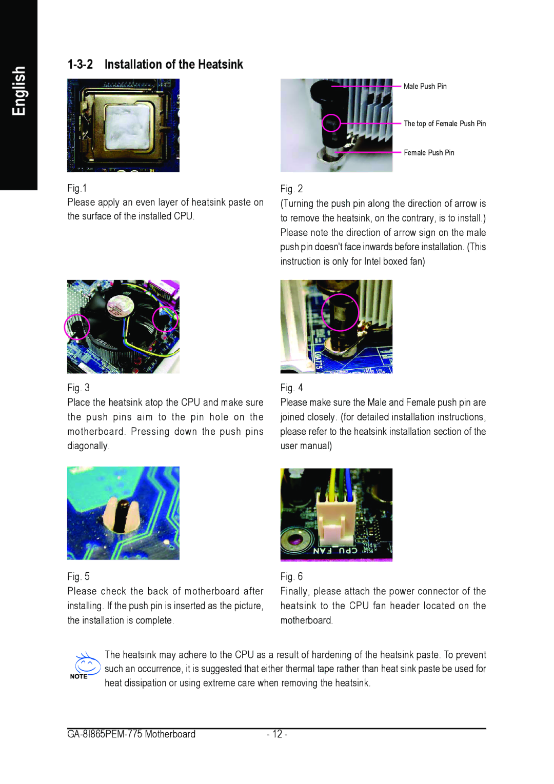 Gigabyte GA-8I865PEM-775 user manual Installation of the Heatsink 