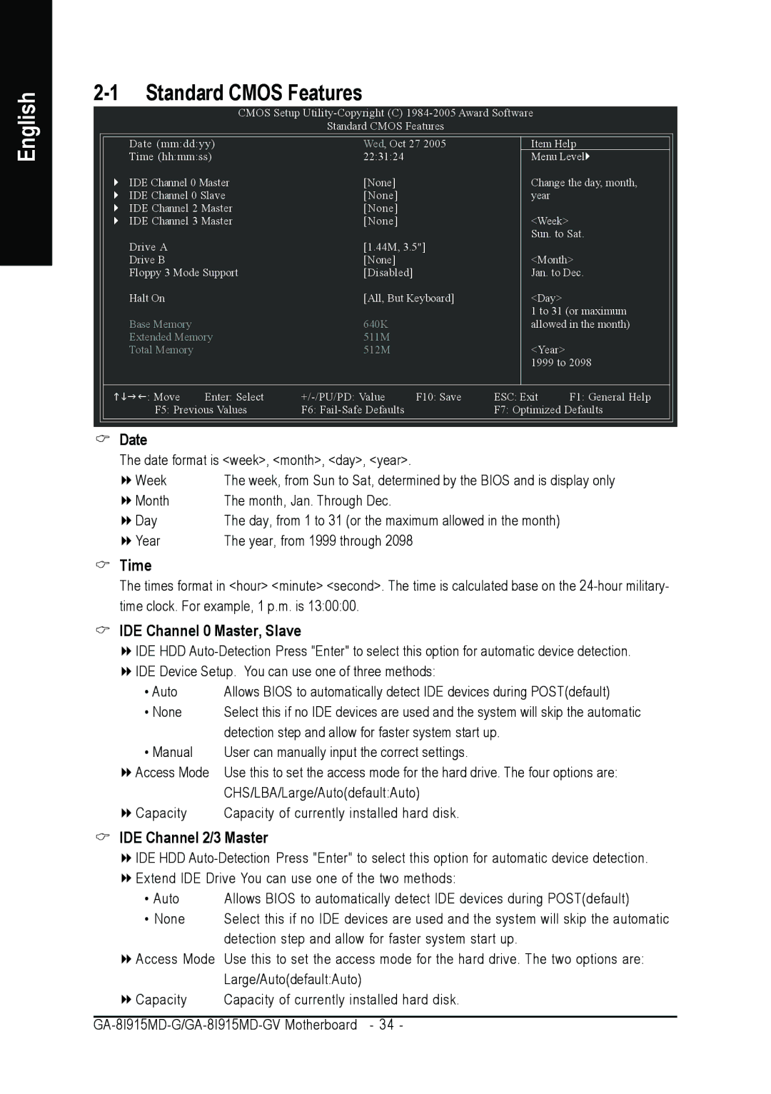 Gigabyte GA-8I915MD-GV user manual Standard Cmos Features, Time, IDE Channel 0 Master, Slave, IDE Channel 2/3 Master 