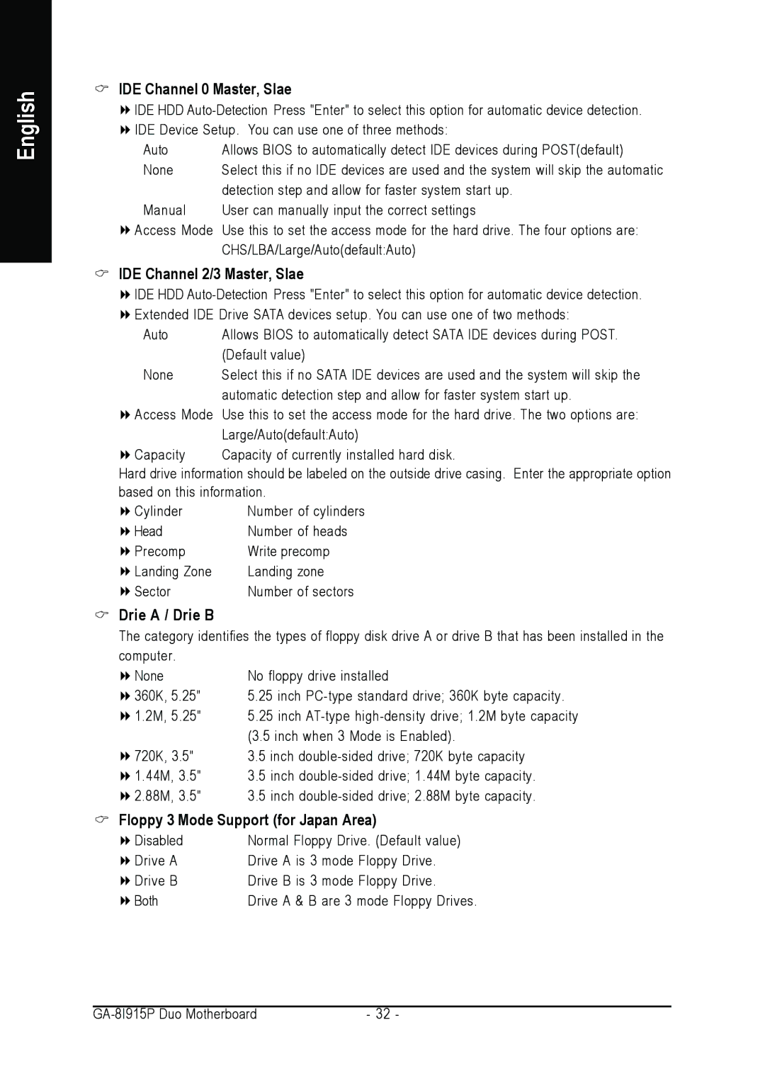 Gigabyte GA-8I915P DUO user manual IDE Channel 0 Master, Slave, IDE Channel 2/3 Master, Slave, Drive a / Drive B 