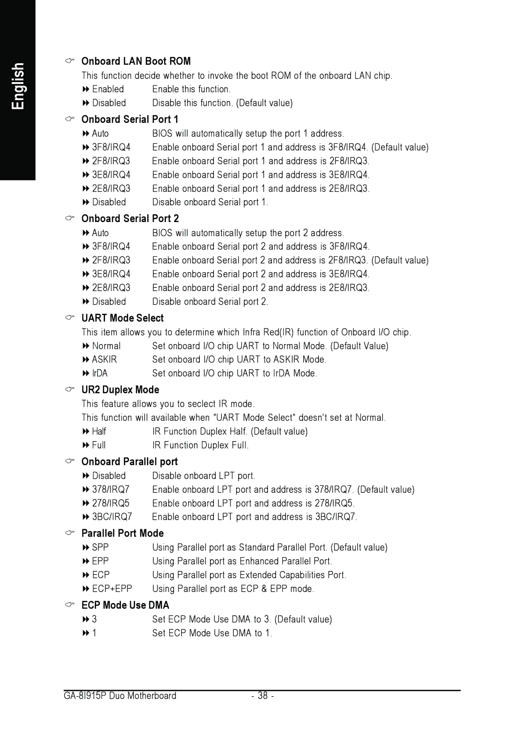 Gigabyte GA-8I915P DUO Onboard LAN Boot ROM, Onboard Serial Port, Uart Mode Select, UR2 Duplex Mode, Onboard Parallel port 