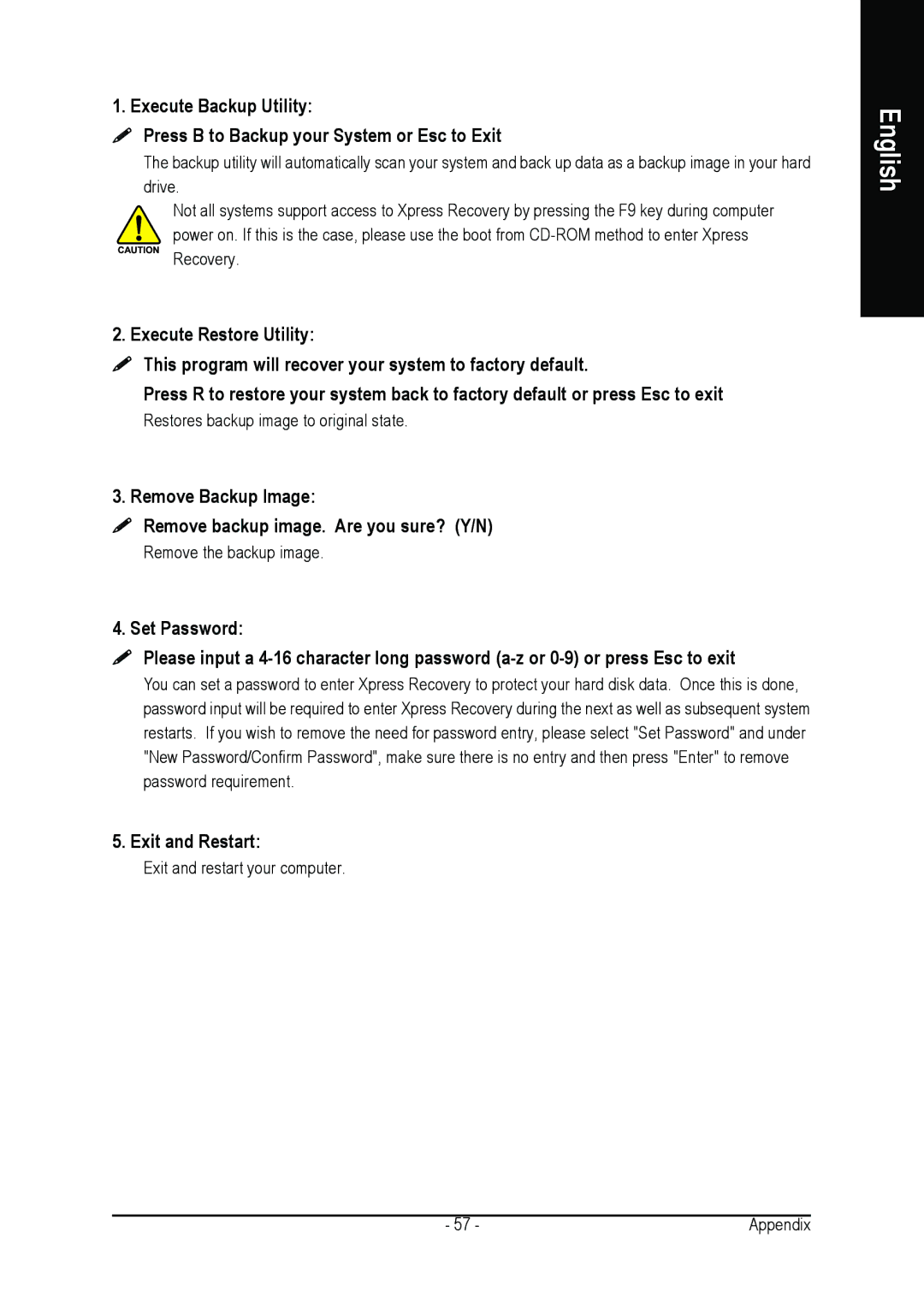 Gigabyte GA-8I915P DUO user manual Remove Backup Image  Remove backup image. Are you sure? Y/N, Exit and Restart 