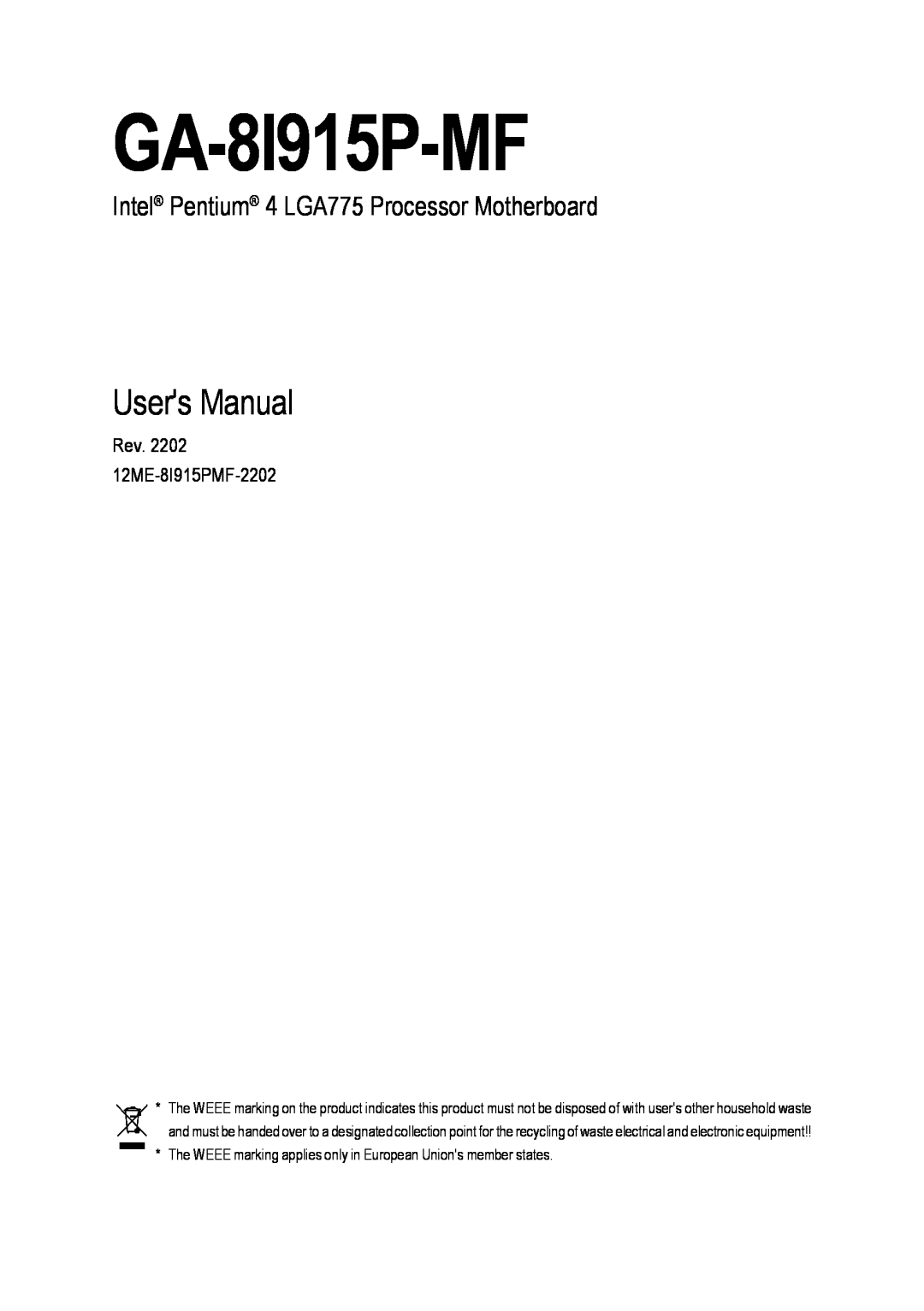 Gigabyte GA-8I915P-MF user manual Users Manual, Intel Pentium 4 LGA775 Processor Motherboard 