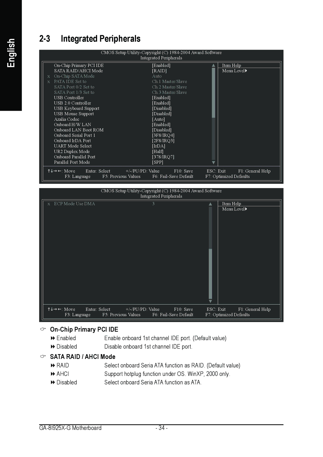 Gigabyte GA-8I925X-G user manual Integrated Peripherals, On-Chip Primary PCI IDE, Sata RAID / Ahci Mode 