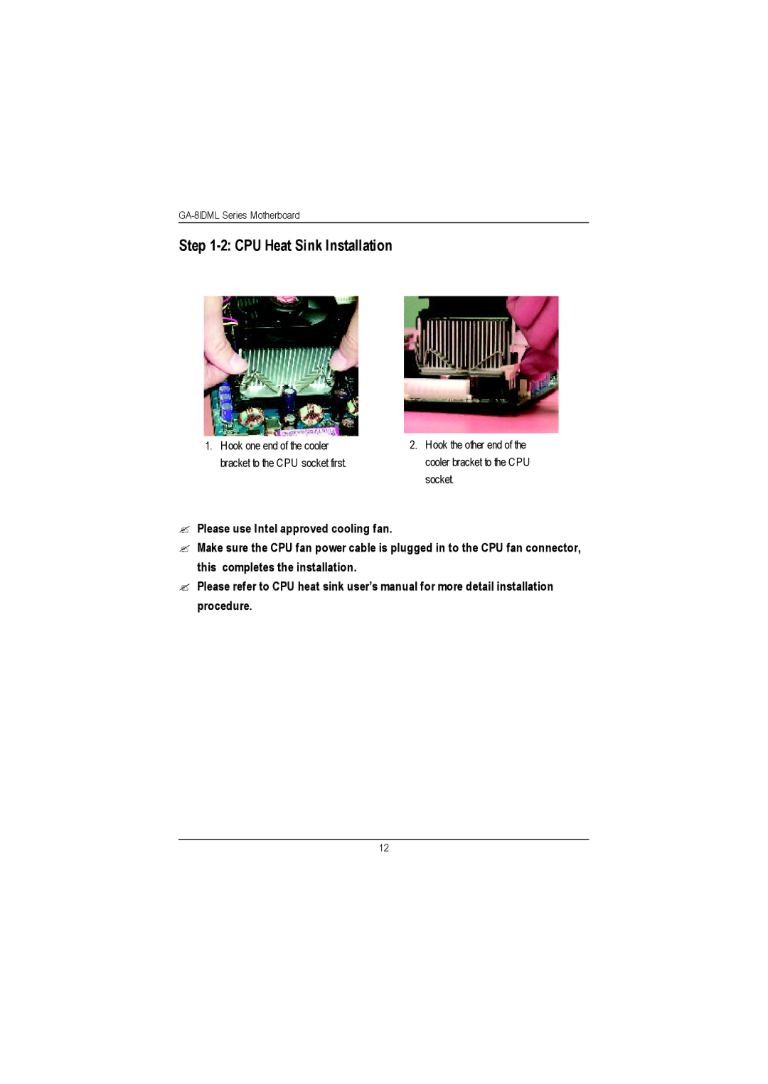 Gigabyte GA-8IDML manual CPU Heat Sink Installation 