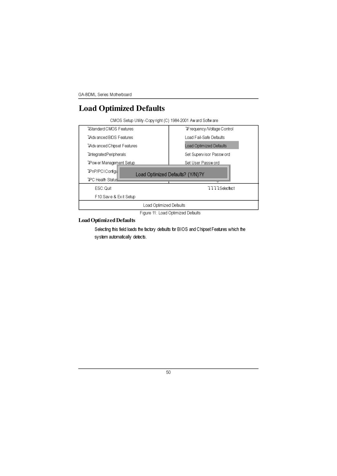 Gigabyte GA-8IDML manual Load Optimized Defaults, Load Optimiz ed Defaults 