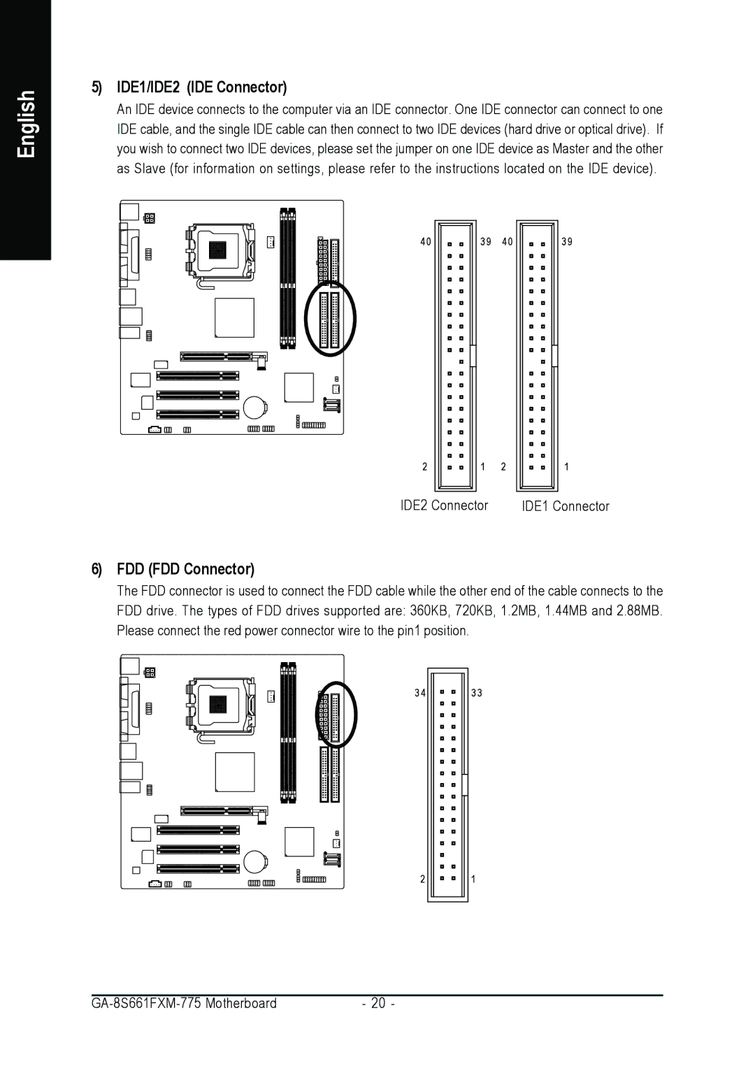 Gigabyte GA-8S661FXM-775 user manual IDE1/IDE2 IDE Connector, FDD FDD Connector 