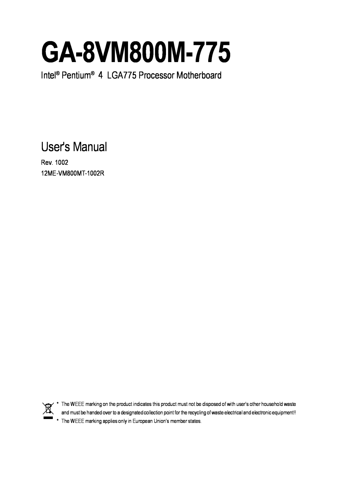 Gigabyte GA-8VM800M-775 user manual Users Manual, Intel Pentium 4 LGA775 Processor Motherboard 