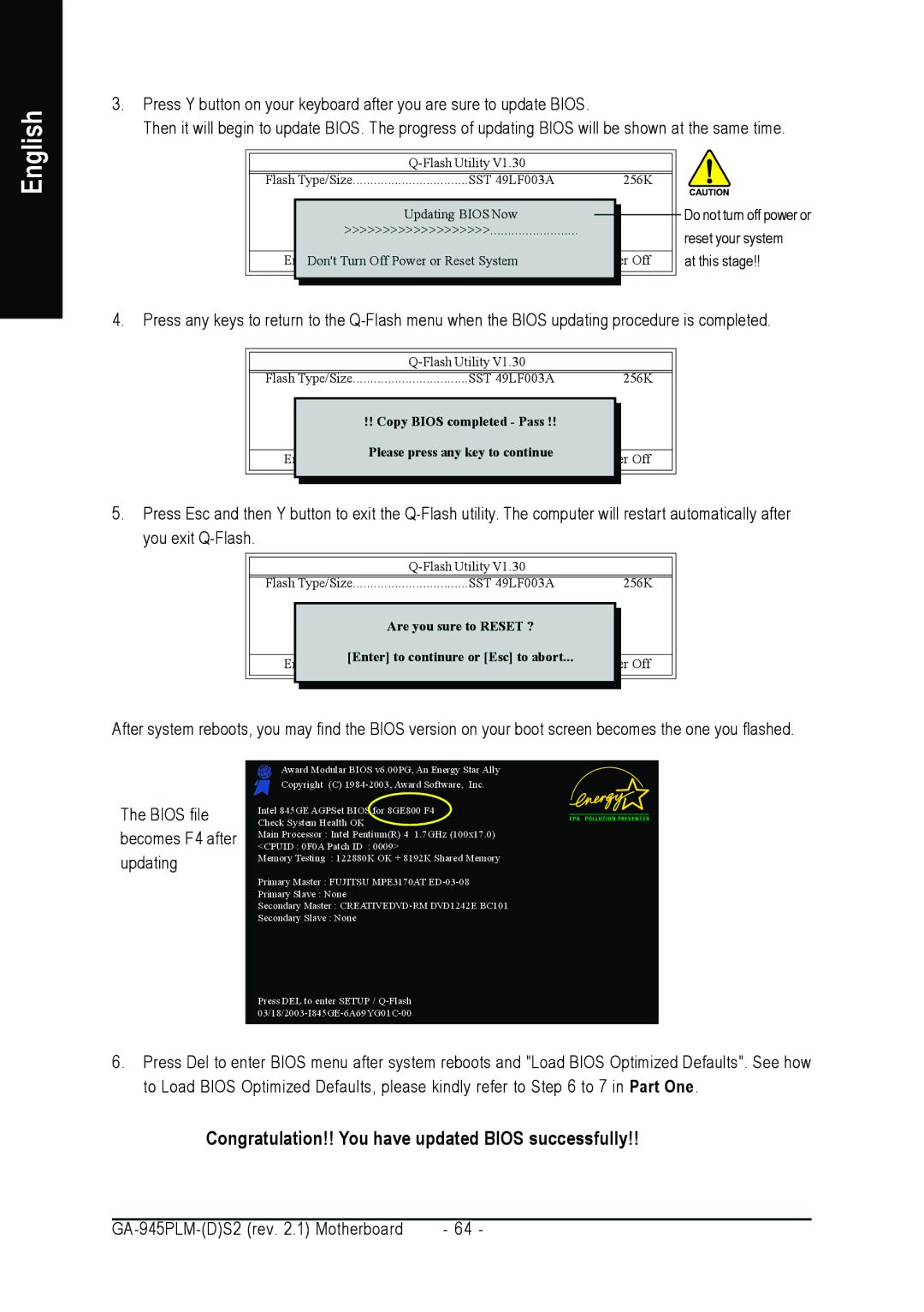 Gigabyte GA-945PLM-(D)S2 user manual Congratulation!! You have updated Bios successfully 