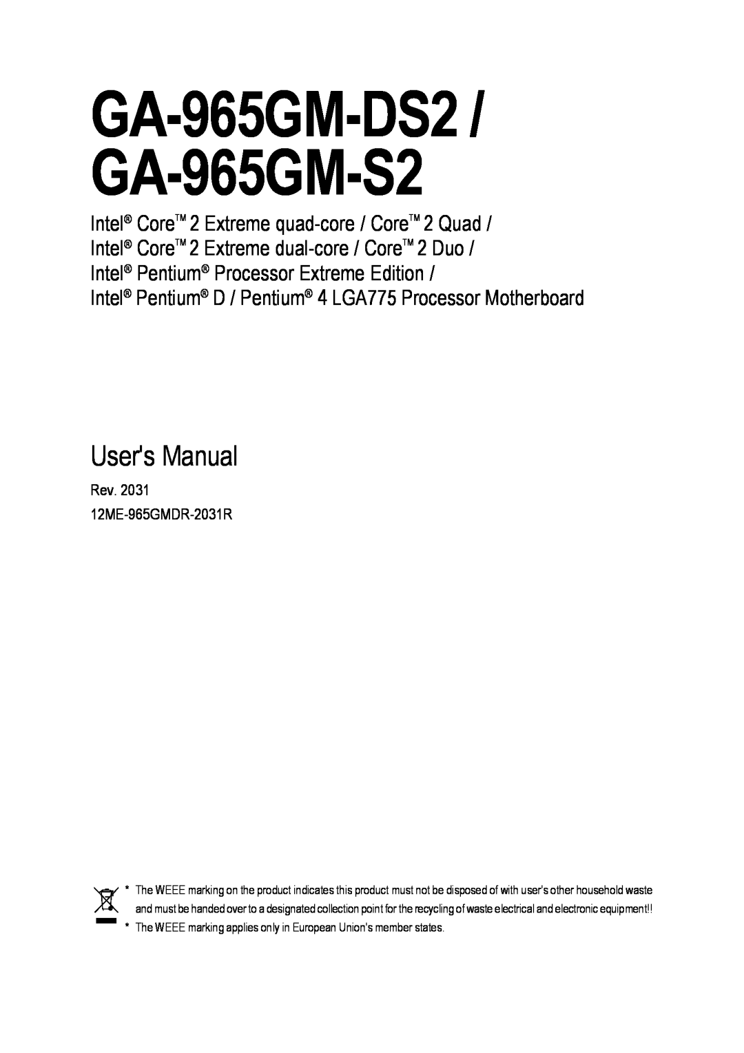 Gigabyte user manual GA-965GM-DS2 / GA-965GM-S2, Users Manual, Intel Pentium D / Pentium 4 LGA775 Processor Motherboard 
