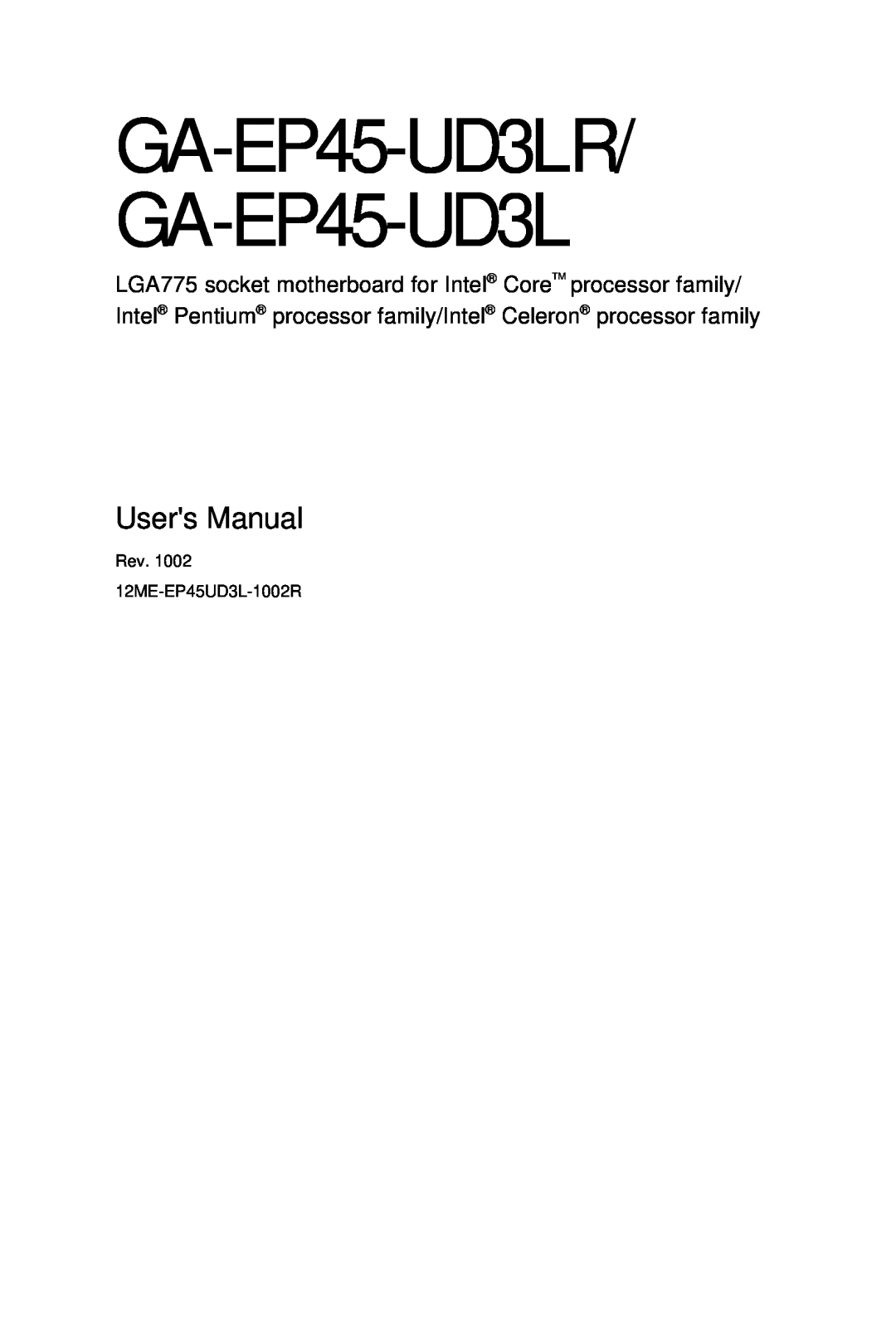 Gigabyte user manual GA-EP45-UD3LR/ GA-EP45-UD3L, Users Manual 