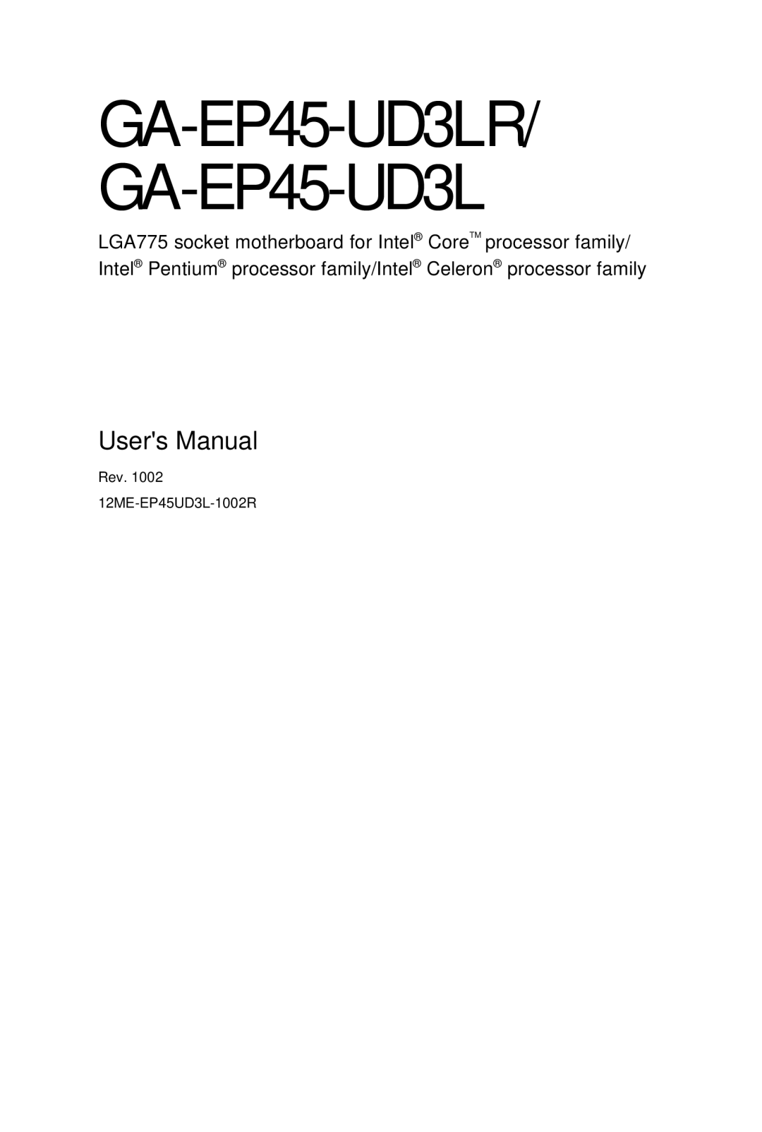 Gigabyte user manual GA-EP45-UD3LR/ GA-EP45-UD3L 