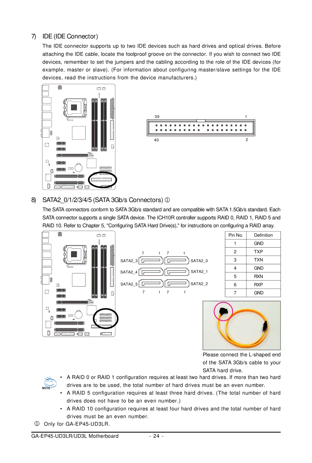 Gigabyte GA-EP45-UD3LR user manual IDE IDE Connector, SATA20/1/2/3/4/5 Sata 3Gb/s Connectors 