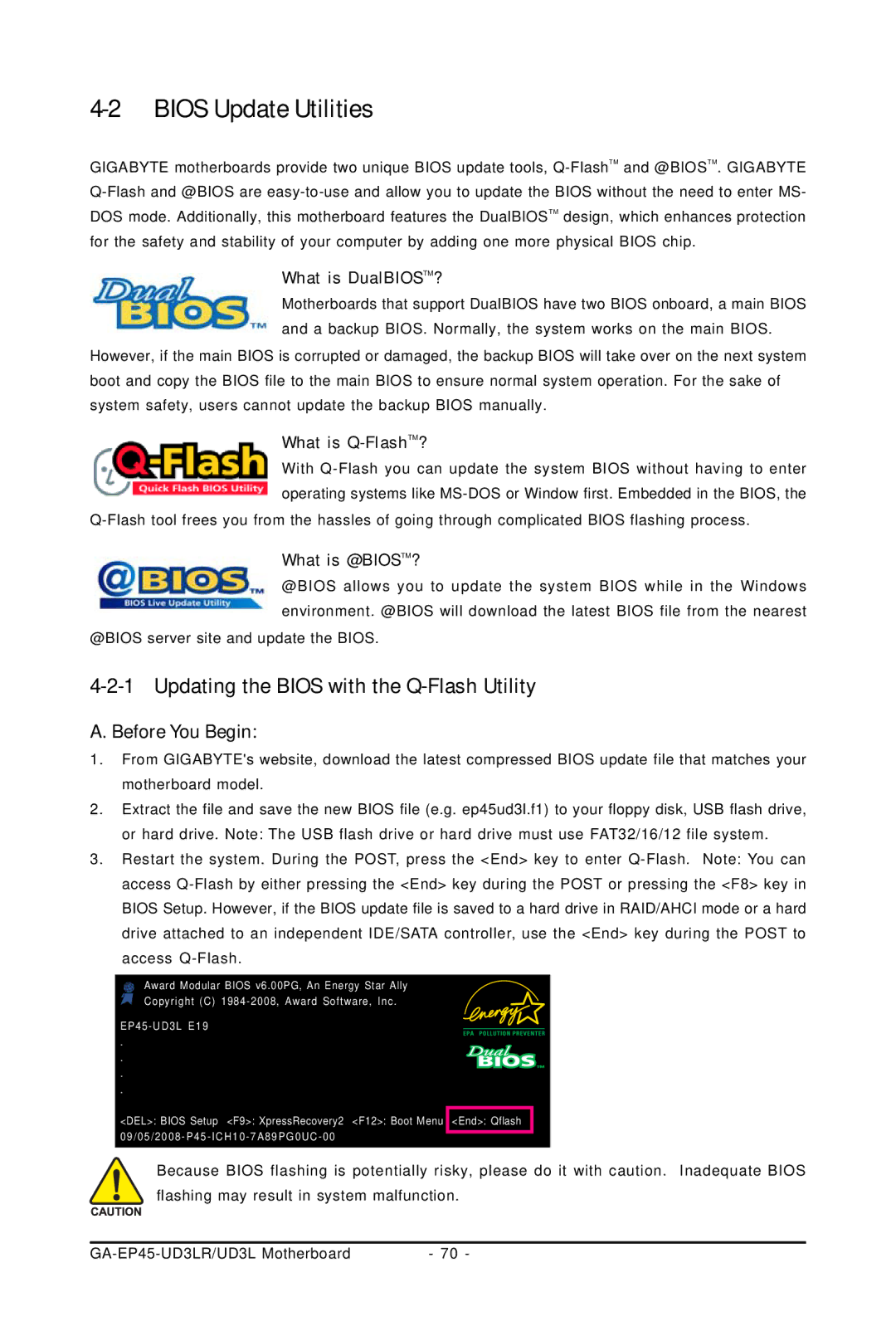 Gigabyte GA-EP45-UD3LR user manual Bios Update Utilities, Updating the Bios with the Q-Flash Utility, What is DualBIOSTM? 