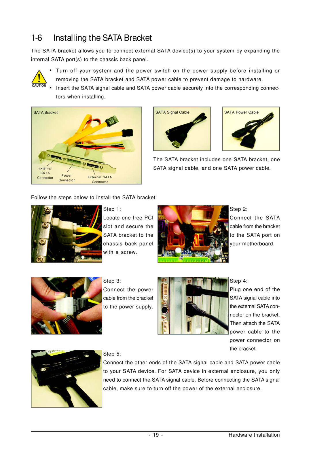 Gigabyte GA-EP45-UD3P user manual Installing the Sata Bracket 