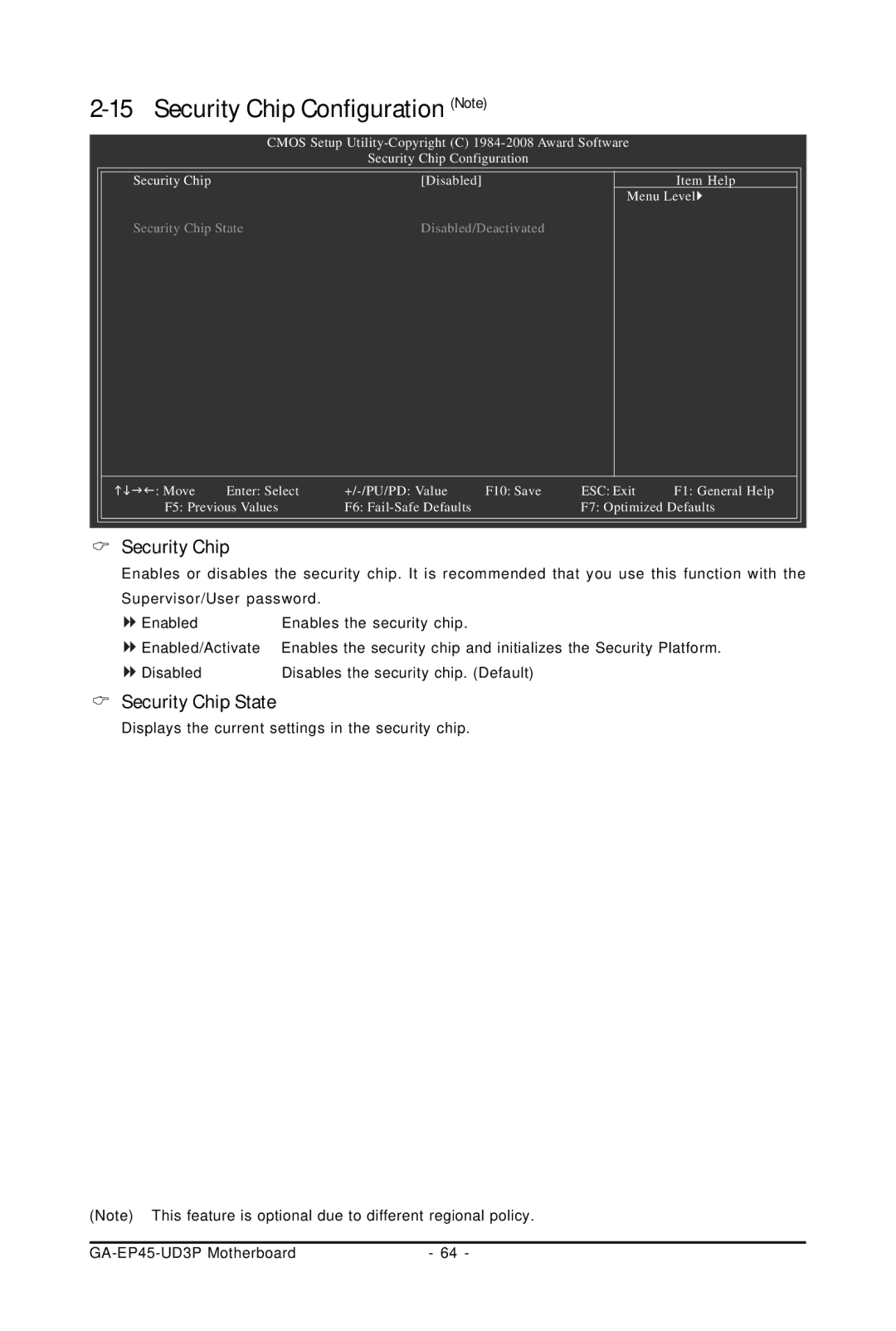 Gigabyte GA-EP45-UD3P user manual Security Chip Configuration Note, Security Chip State 