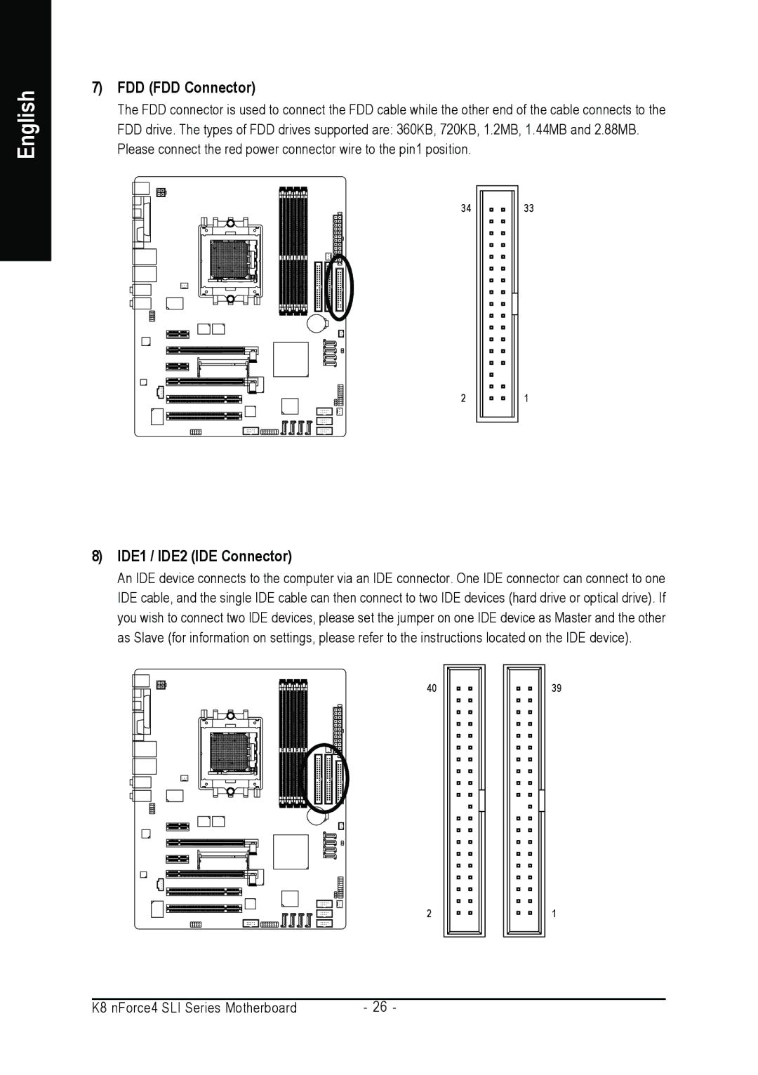 Gigabyte GA-K8N-SLI, GA-K8NULTRA-SLI user manual FDD FDD Connector, IDE1 / IDE2 IDE Connector 