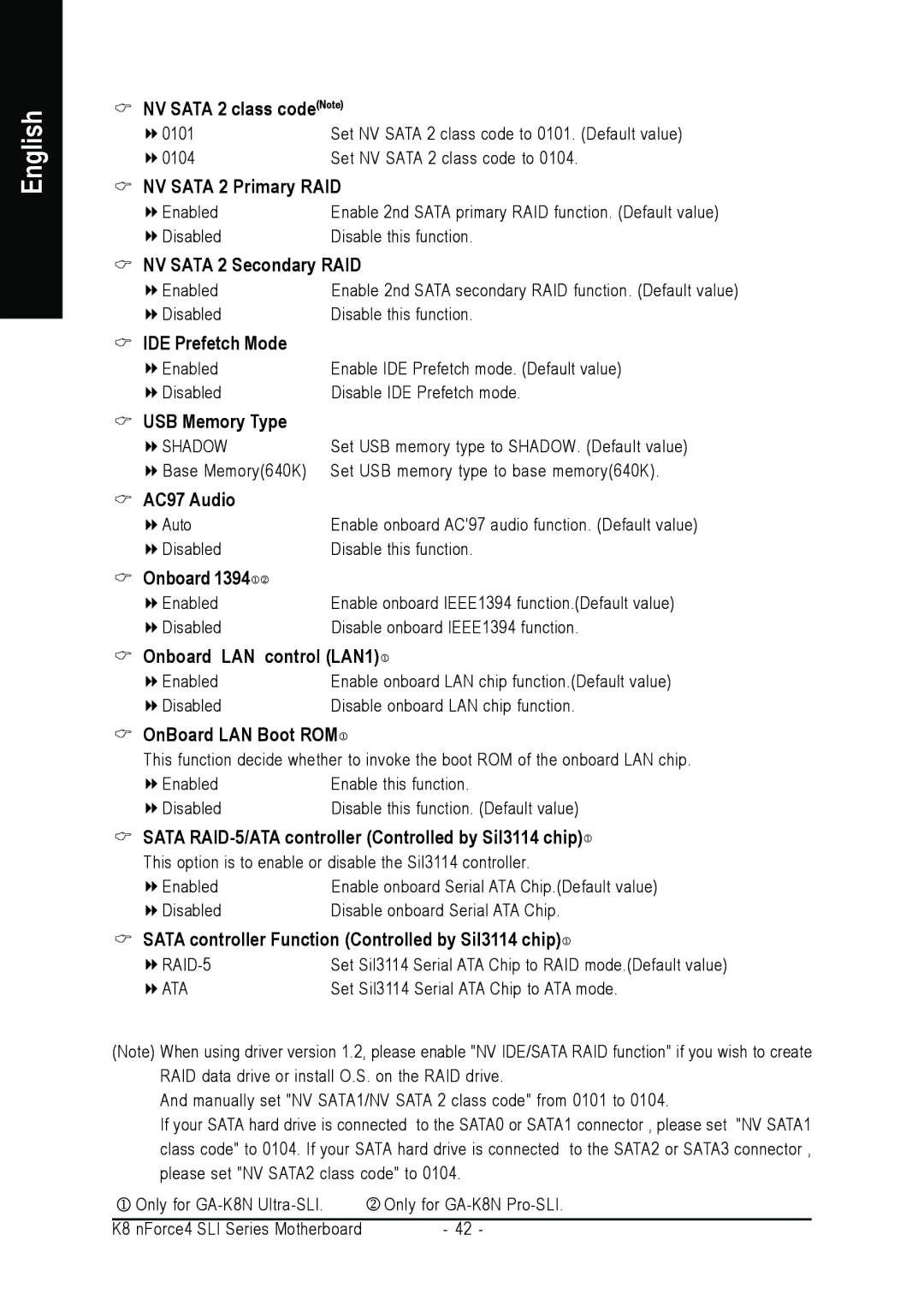 Gigabyte GA-K8N-SLI NV Sata 2 class codeNote, NV Sata 2 Primary RAID, NV Sata 2 Secondary RAID, IDE Prefetch Mode, Onboard 