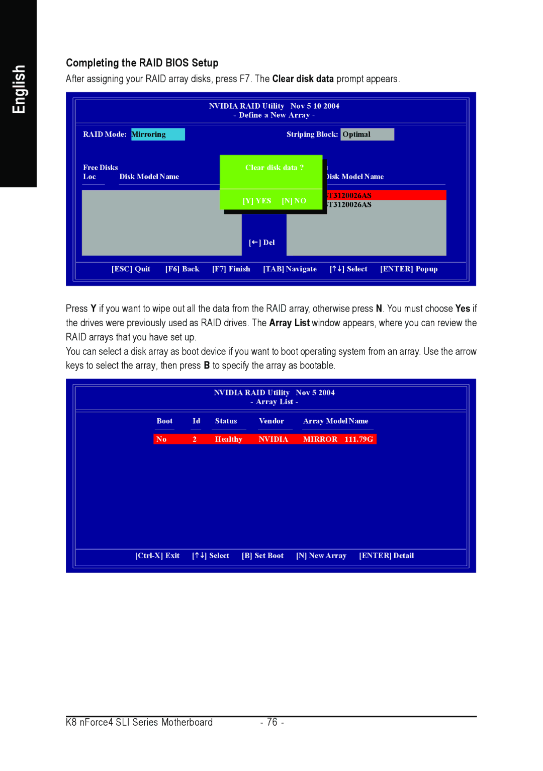 Gigabyte GA-K8N-SLI, GA-K8NULTRA-SLI user manual Completing the RAID Bios Setup 