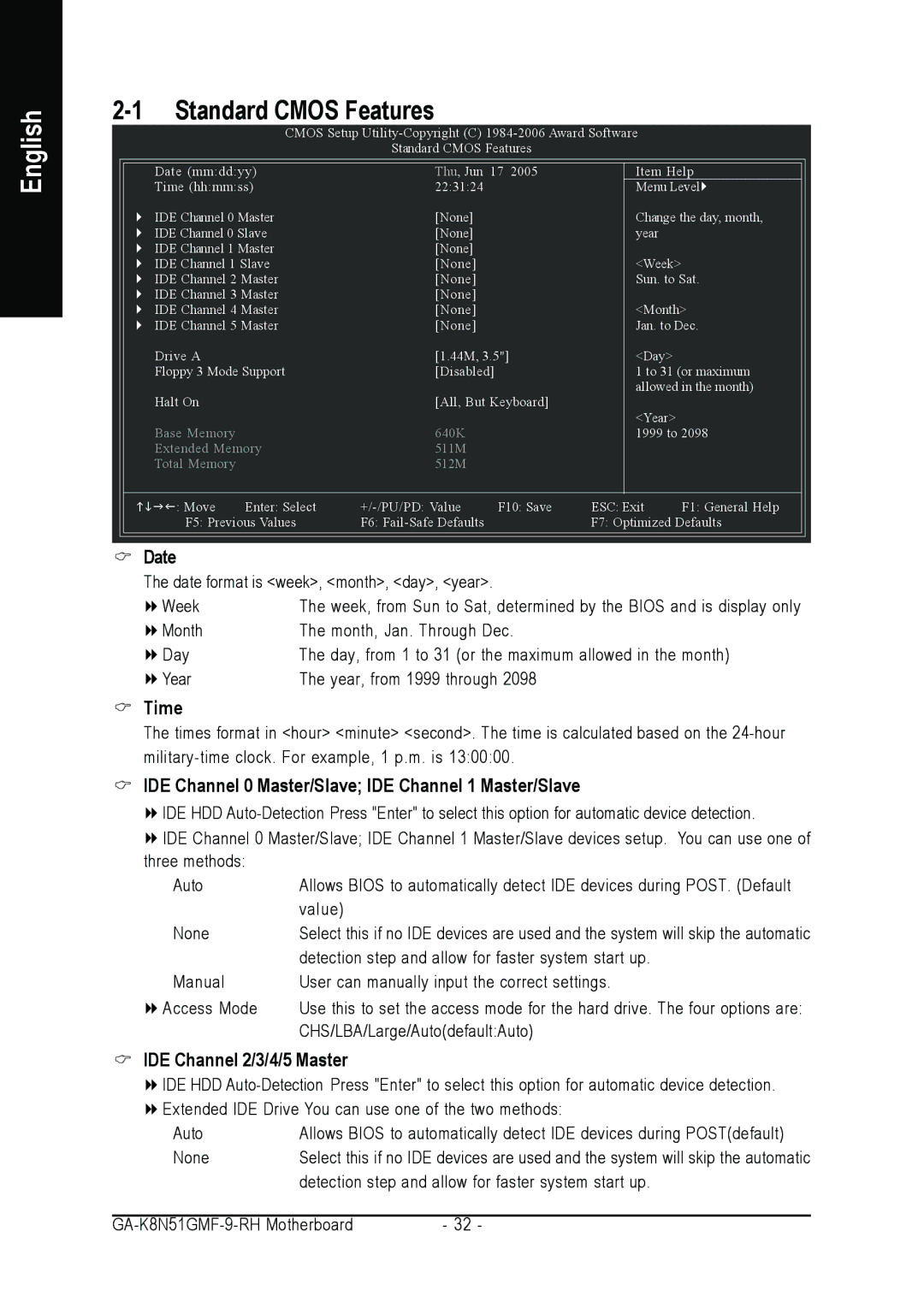 Gigabyte GA-K8N51GMF-9-RH user manual Standard Cmos Features, Time, IDE Channel 0 Master/Slave IDE Channel 1 Master/Slave 