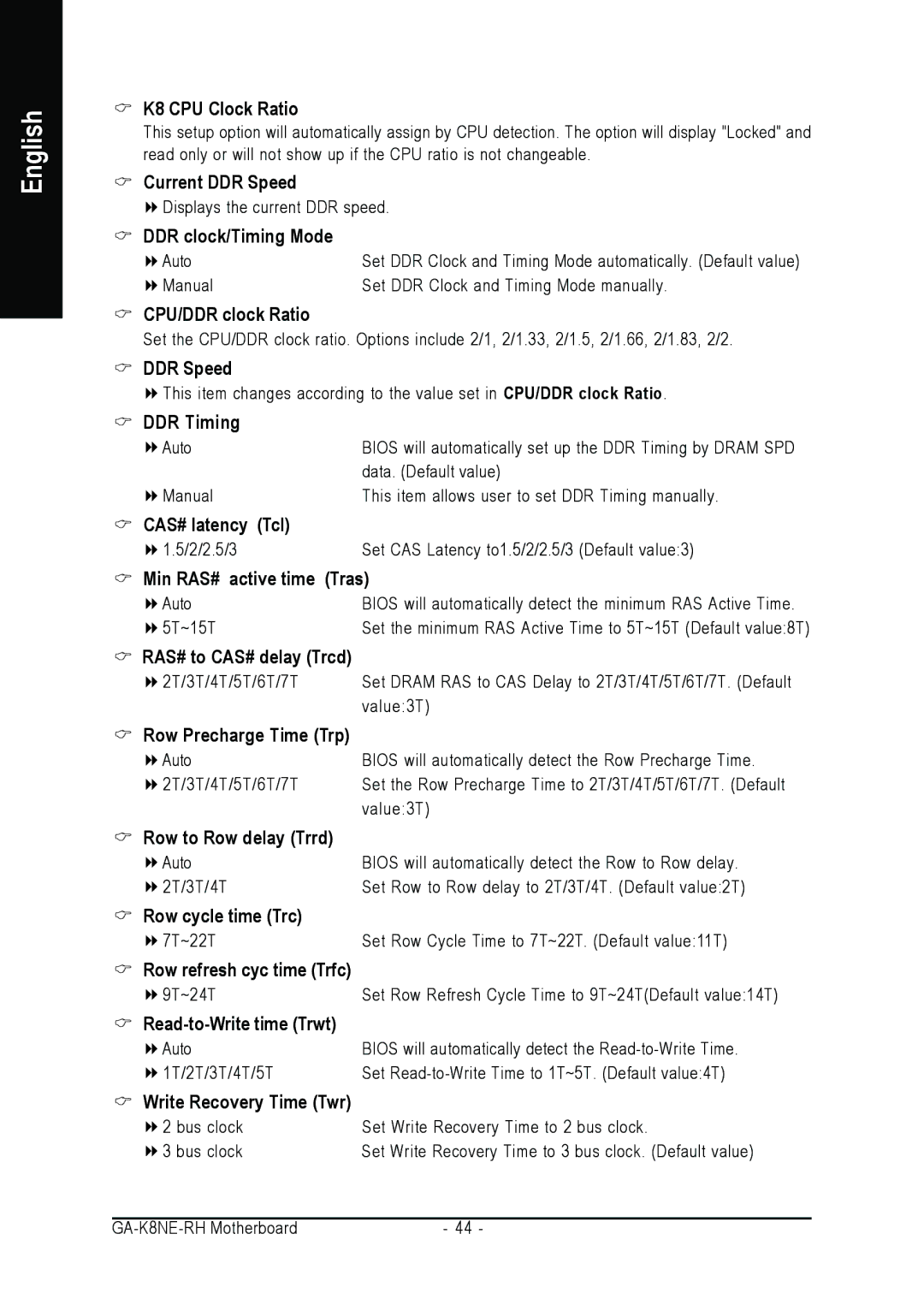 Gigabyte GA-K8NE-RH K8 CPU Clock Ratio, Current DDR Speed, DDR clock/Timing Mode, CPU/DDR clock Ratio, DDR Timing 