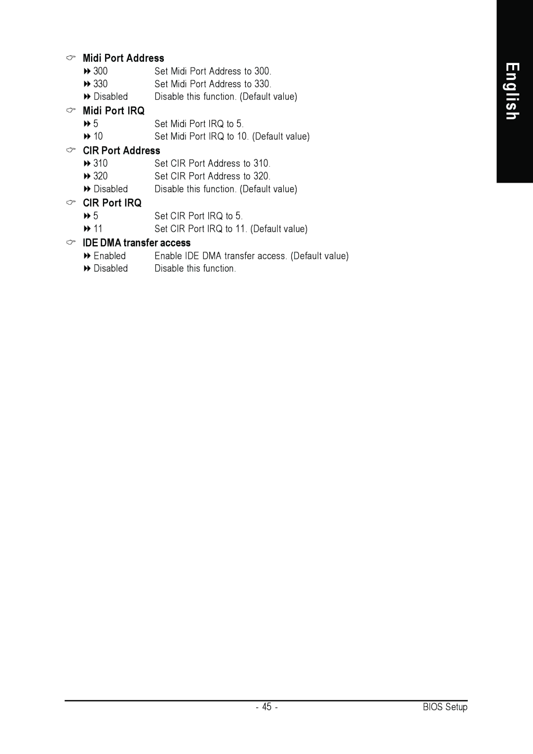 Gigabyte GA-K8NS Pro user manual Midi Port Address, Midi Port IRQ, CIR Port Address, CIR Port IRQ, IDE DMA transfer access 