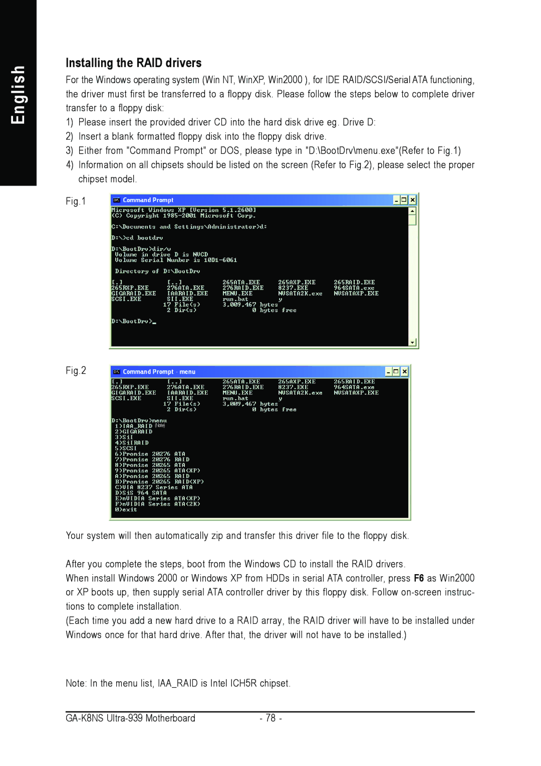 Gigabyte GA-K8NS ULTRA-939 user manual Installing the RAID drivers 