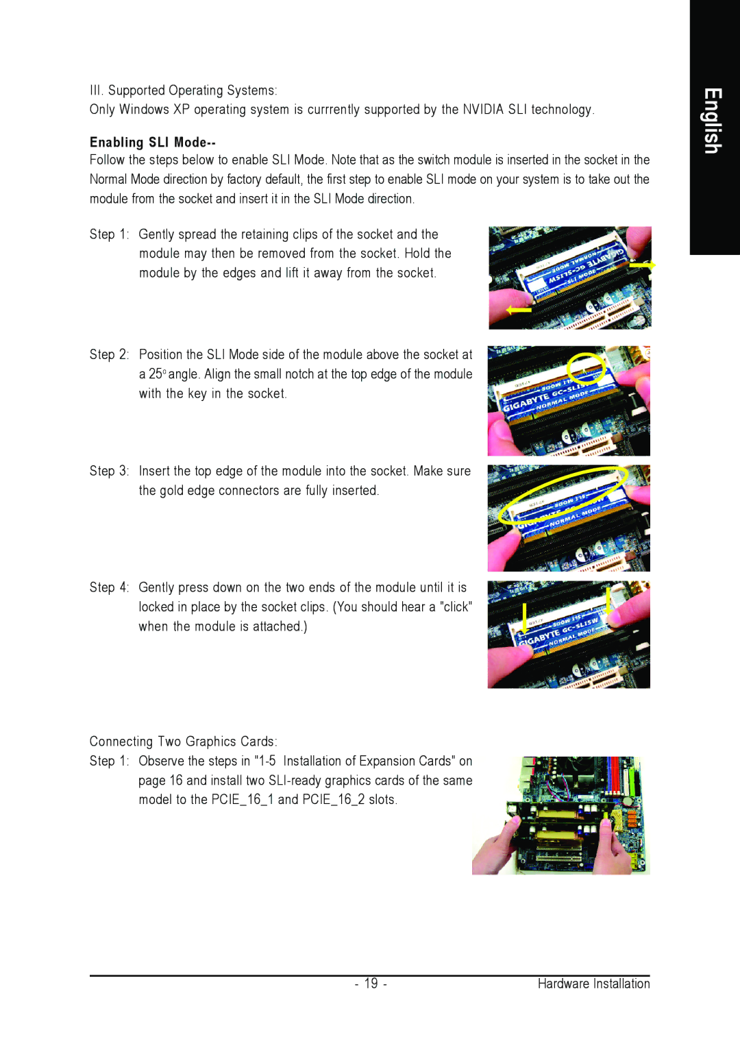 Gigabyte GA-K8NXP-SLI user manual Enabling SLI Mode 