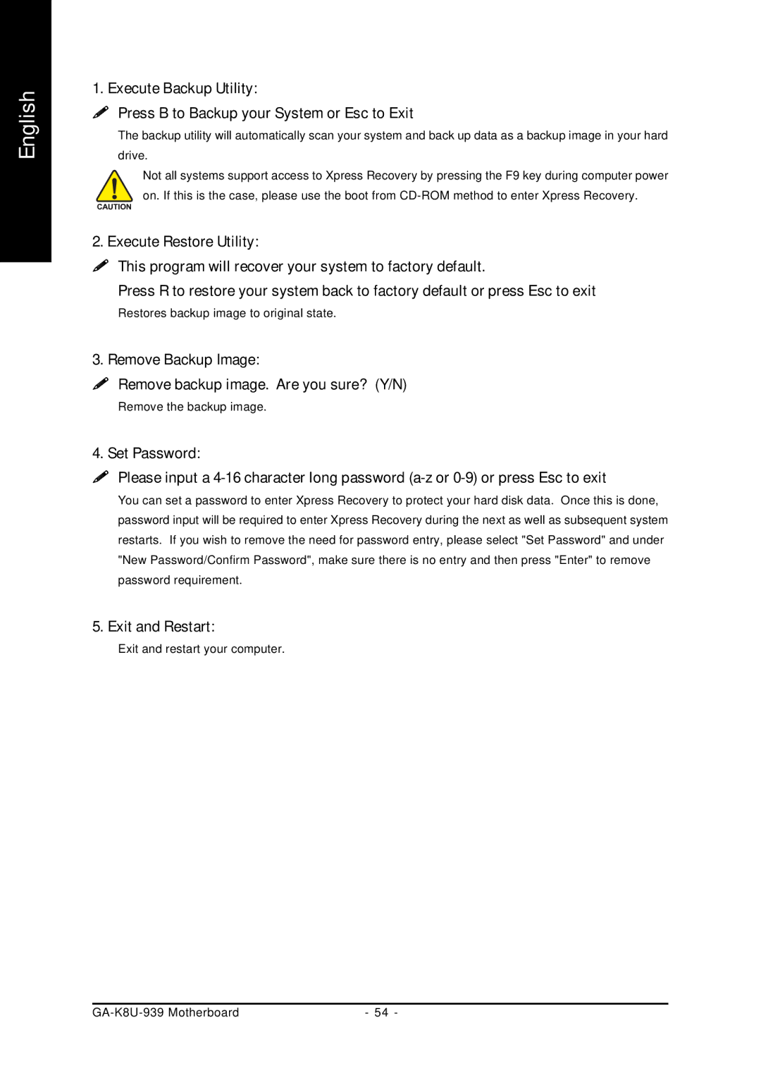 Gigabyte GA-K8U-939 user manual Remove Backup Image  Remove backup image. Are you sure? Y/N, Exit and Restart 