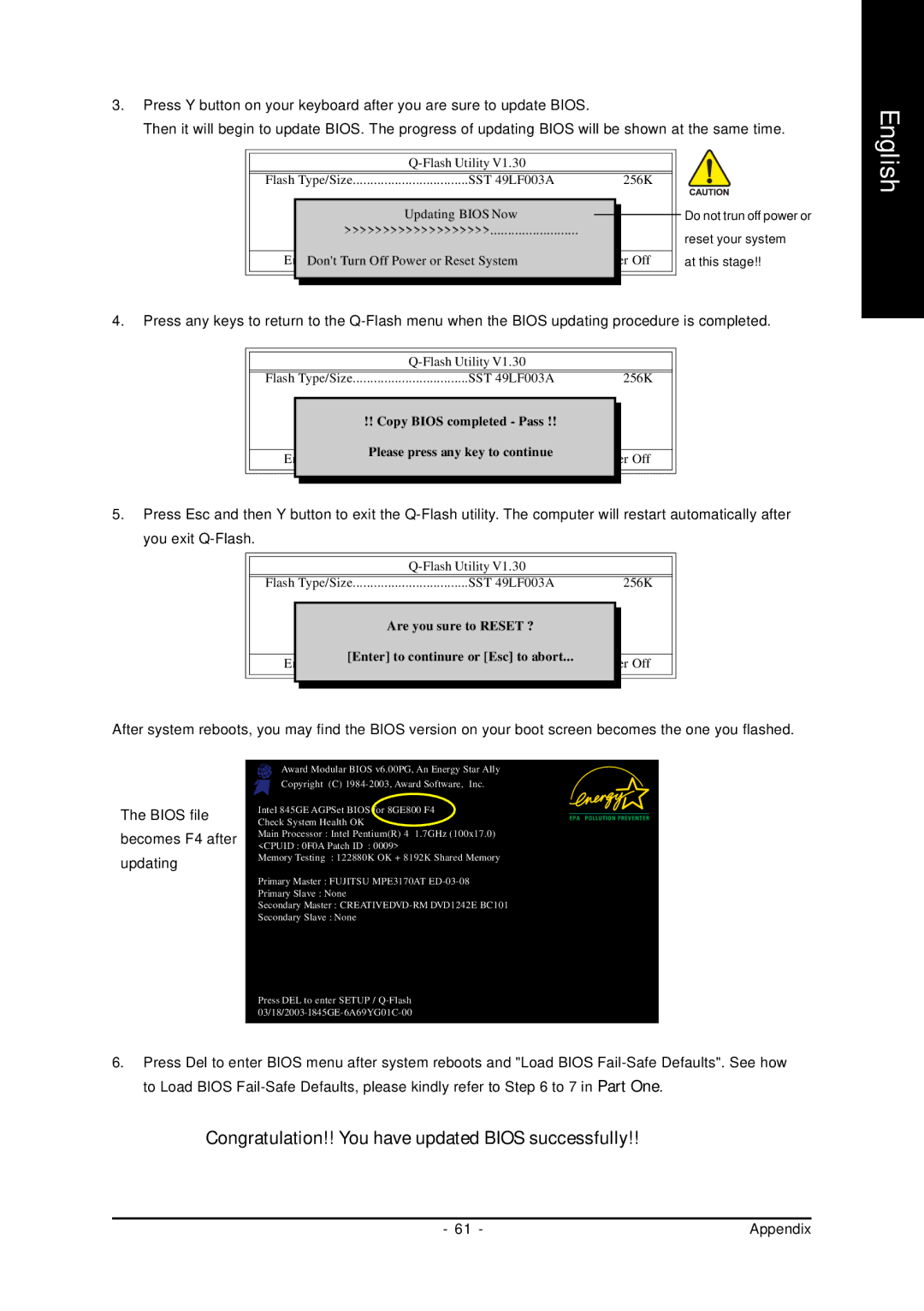 Gigabyte GA-K8U-939 user manual Congratulation!! You have updated Bios successfully, Bios file becomes F4 after updating 