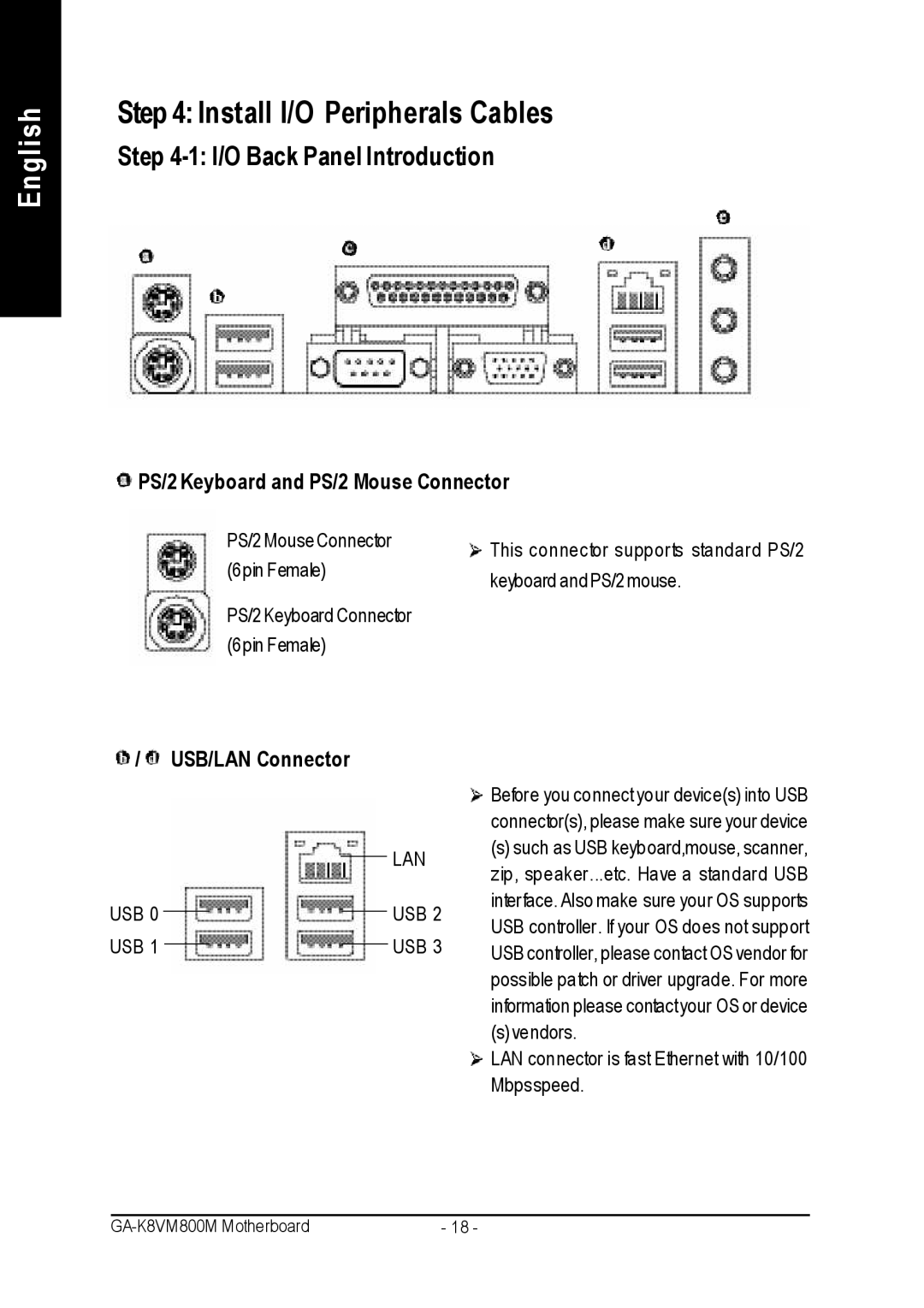 Gigabyte GA-K8VM800M user manual Install I/O Peripherals Cables, PS/2 Keyboard and PS/2 Mouse Connector, USB/LAN Connector 