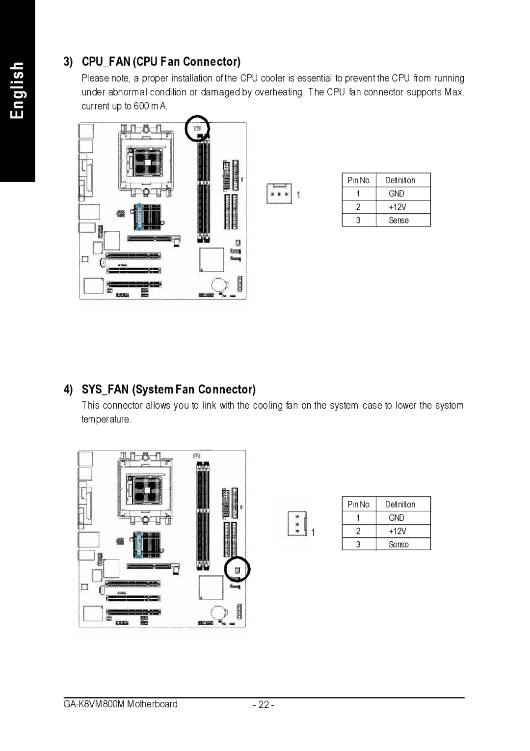 Gigabyte GA-K8VM800M user manual Cpufan CPU Fan Connector, Sysfan System Fan Connector 