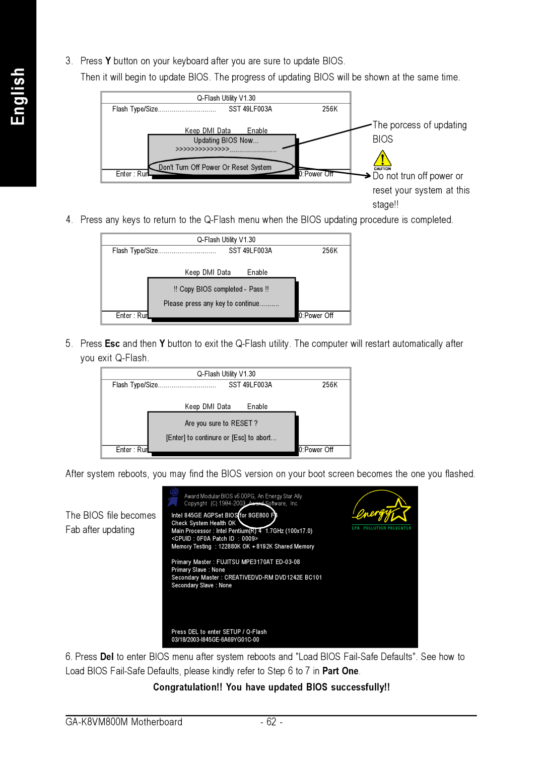 Gigabyte GA-K8VM800M user manual Congratulation!! You have updated Bios successfully 