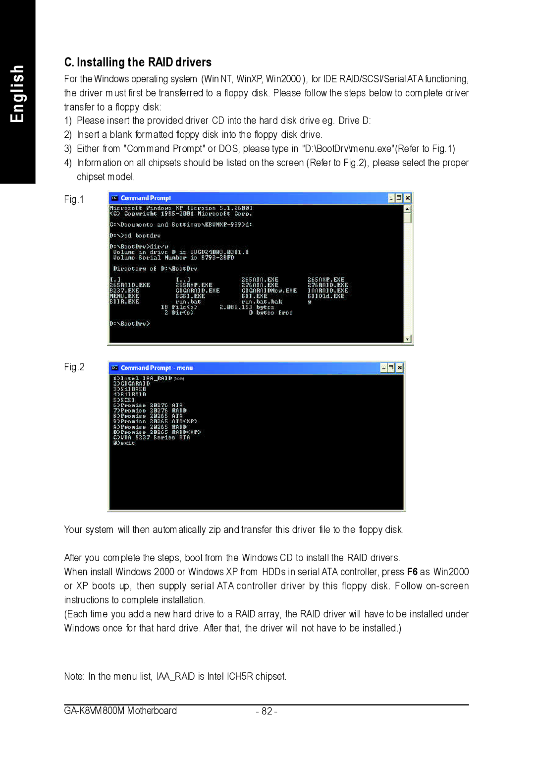 Gigabyte GA-K8VM800M user manual Installing the RAID drivers 