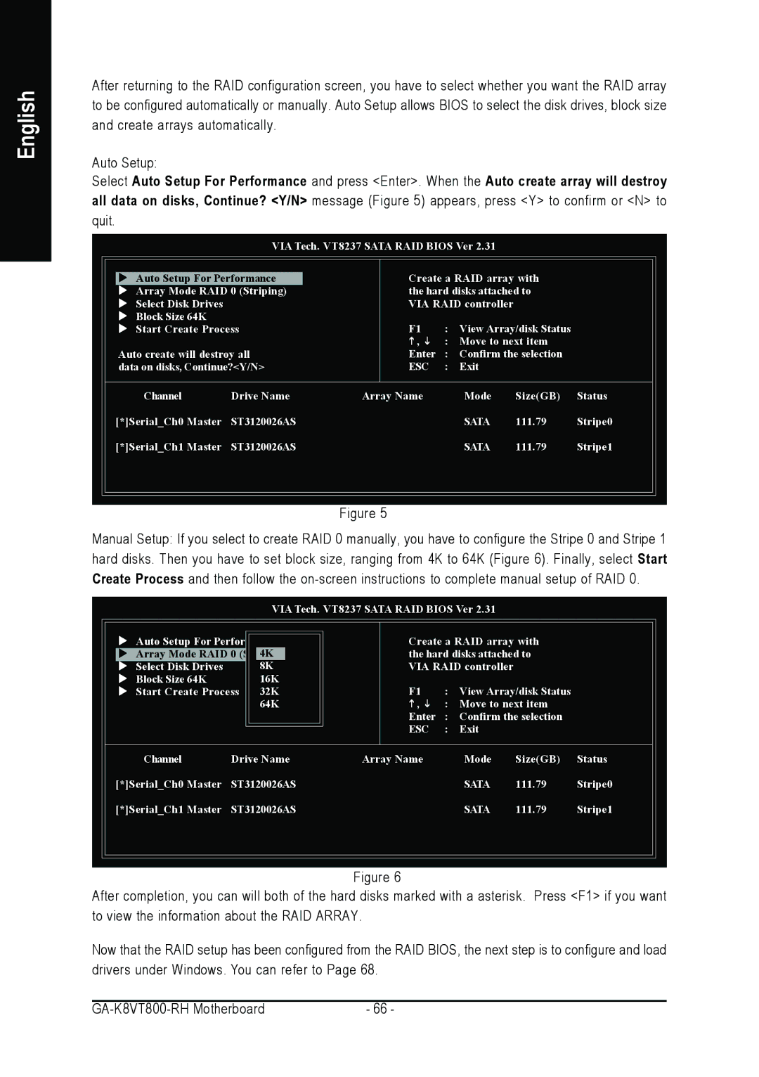 Gigabyte GA-K8VT800-RH user manual Stripe0 SerialCh1 Master ST3120026AS 