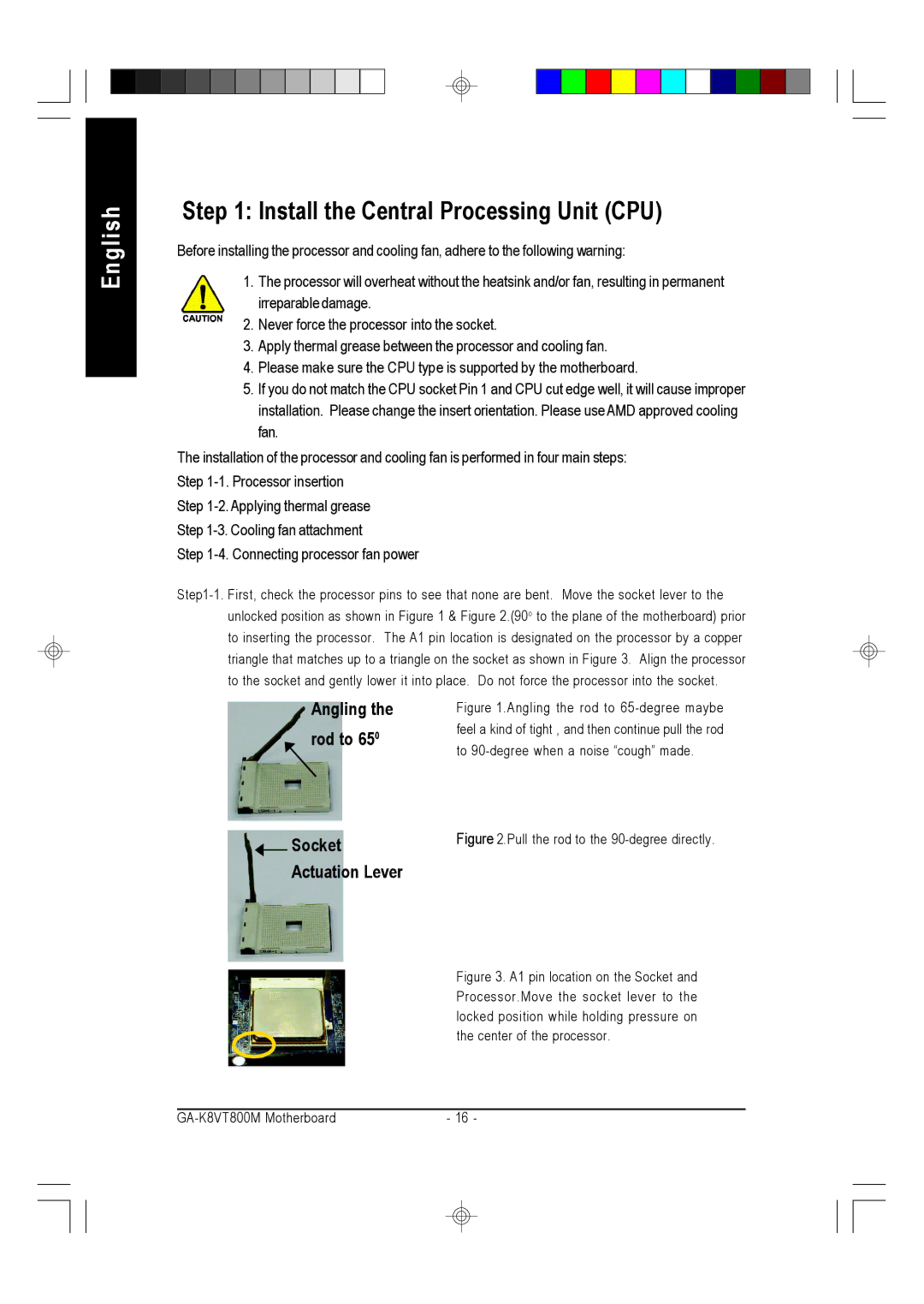 Gigabyte GA-K8VT800M user manual Install the Central Processing Unit CPU, Angling, Rod to 65, Socket Actuation Lever 