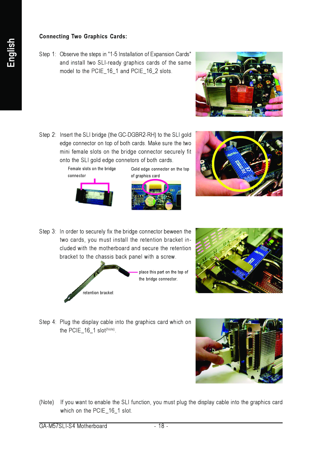 Gigabyte GA-M57SLI-S4 user manual Connecting Two Graphics Cards 