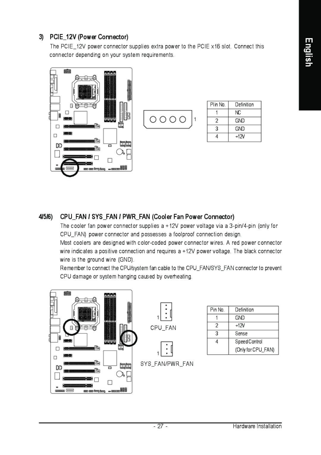 Gigabyte GA-M59SLI-S4, GA-M59SLI-S5 user manual PCIE12V Power Connector, Cpufan / Sysfan / Pwrfan Cooler Fan Power Connector 