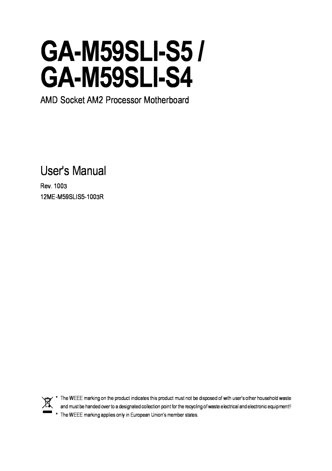 Gigabyte user manual GA-M59SLI-S5 / GA-M59SLI-S4, Users Manual, AMD Socket AM2 Processor Motherboard 