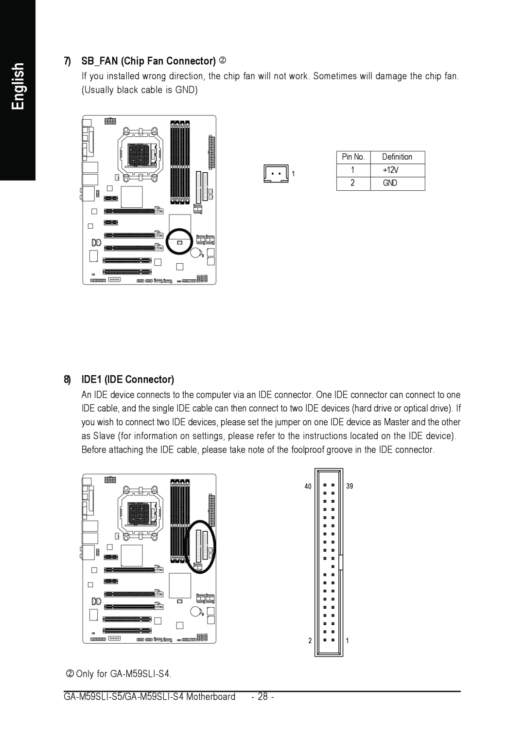 Gigabyte GA-M59SLI-S5 user manual SBFAN Chip Fan Connector, 8 IDE1 IDE Connector, English, Only for GA-M59SLI-S4 