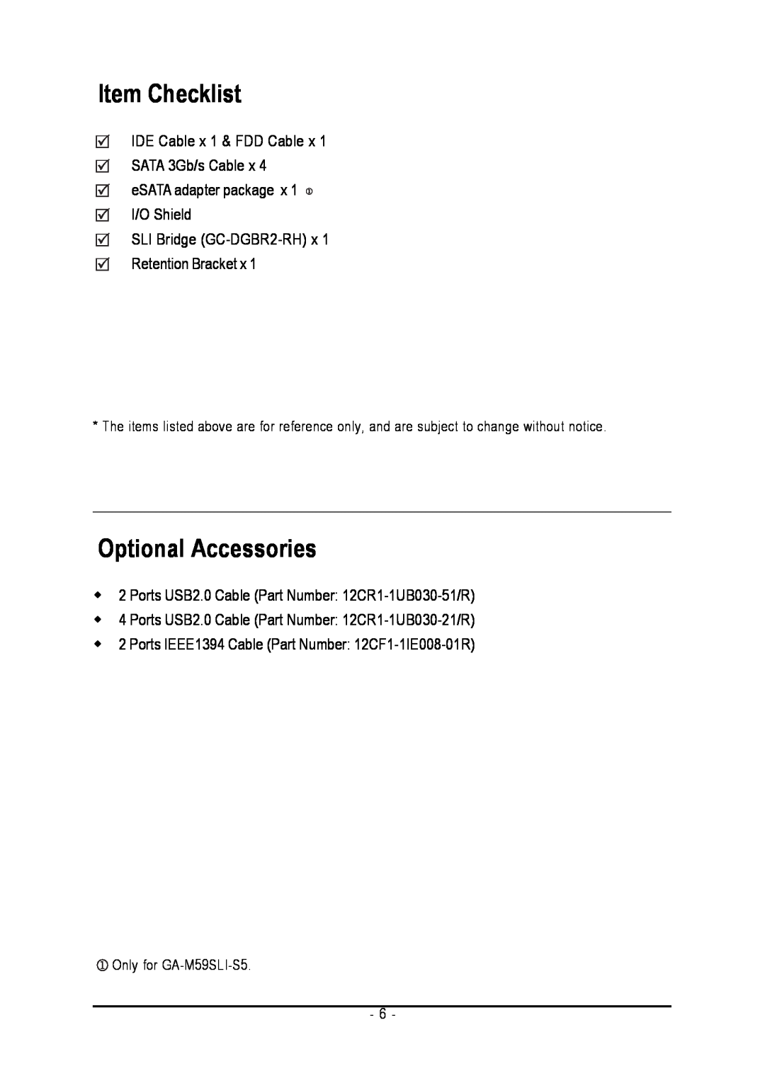 Gigabyte GA-M59SLI-S5, GA-M59SLI-S4 user manual Item Checklist, Optional Accessories, eSATA adapter package x 1 I/O Shield 