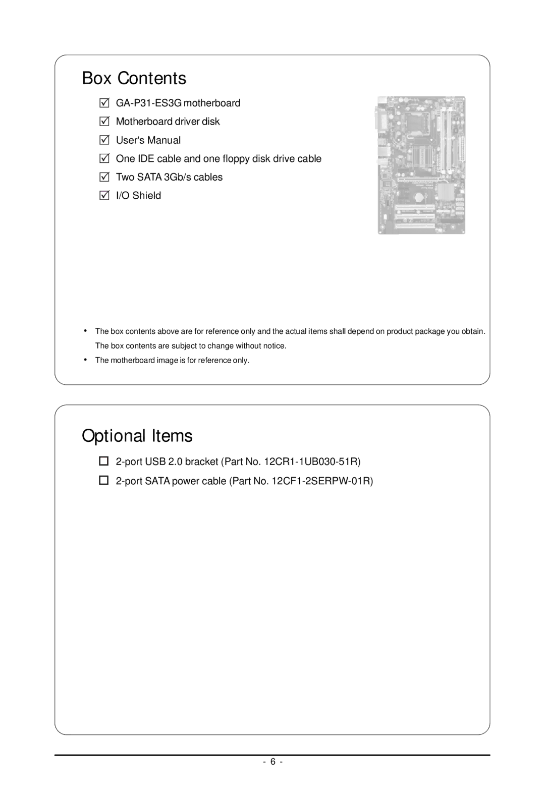 Gigabyte GA-P31-ES3G user manual Optional Items 