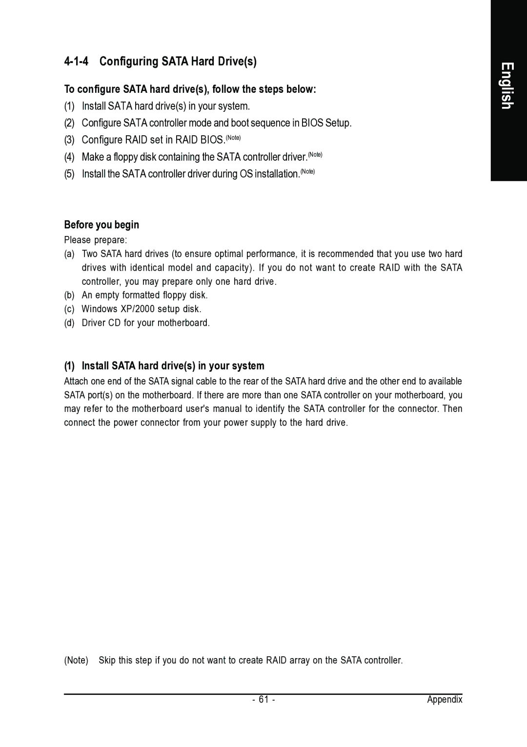 Gigabyte GA-VM800PMC user manual Configuring Sata Hard Drives, To configure Sata hard drives, follow the steps below 