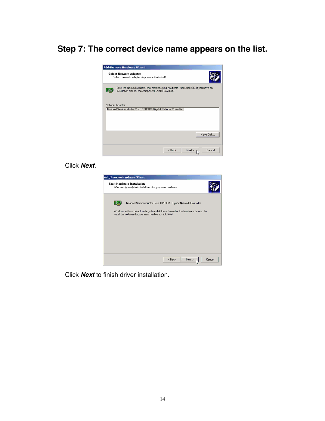 Gigabyte GE 2000-N user manual Correct device name appears on the list 