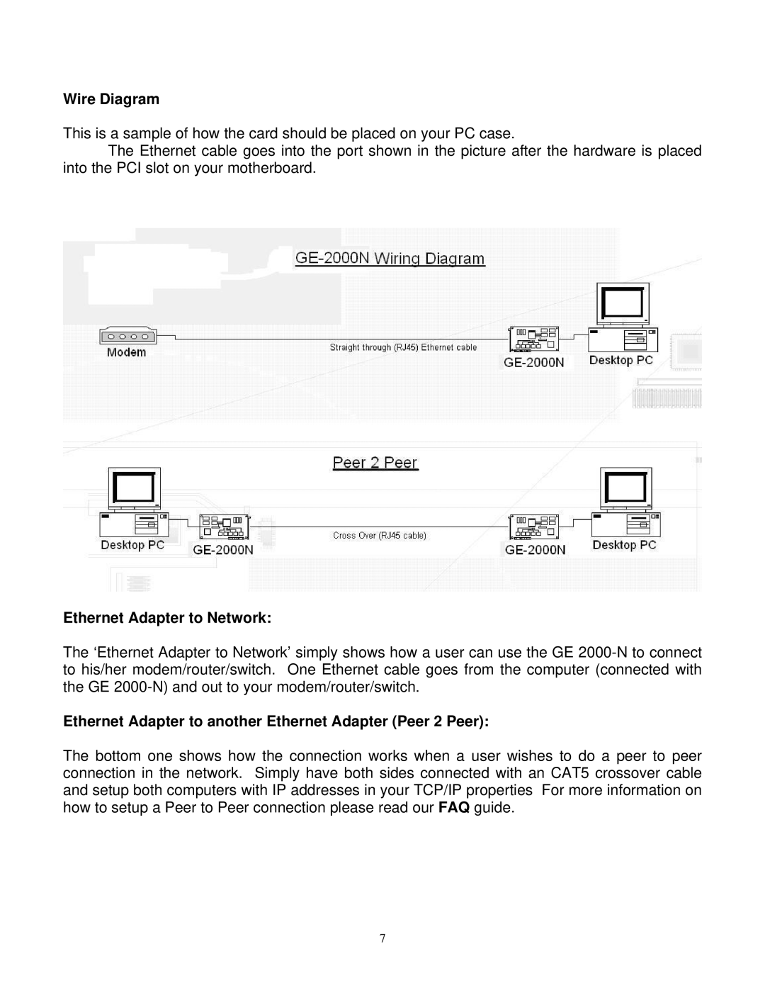 Gigabyte GE 2000-N Wire Diagram, Ethernet Adapter to Network, Ethernet Adapter to another Ethernet Adapter Peer 2 Peer 