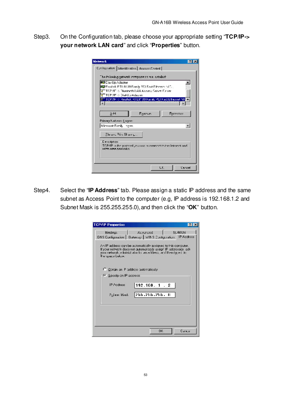 Gigabyte GN-A16B manual Your network LAN cardand click Properties button 