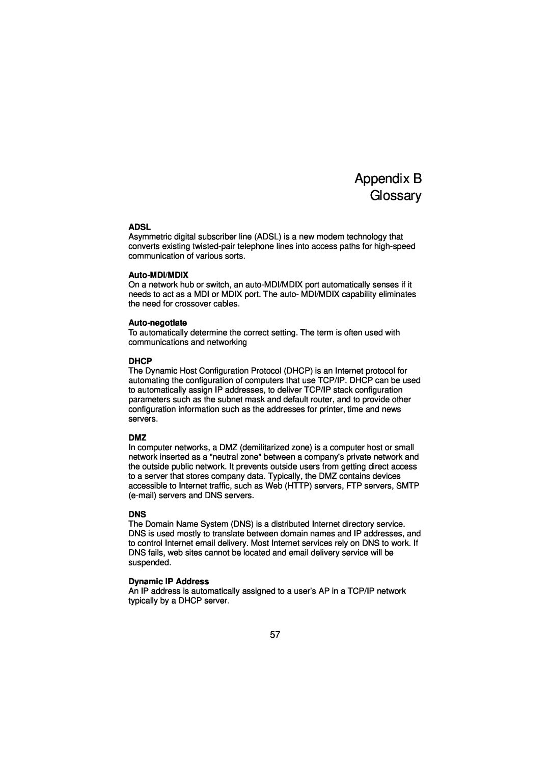 Gigabyte GN-BR01G manual Appendix B Glossary, Adsl, Auto-MDI/MDIX, Auto-negotiate, Dhcp, Dynamic IP Address 