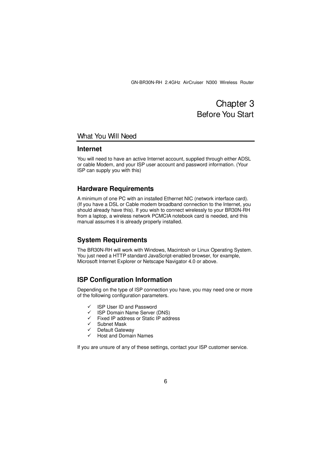 Gigabyte GN-BR30N-RH manual What You Will Need, Internet 