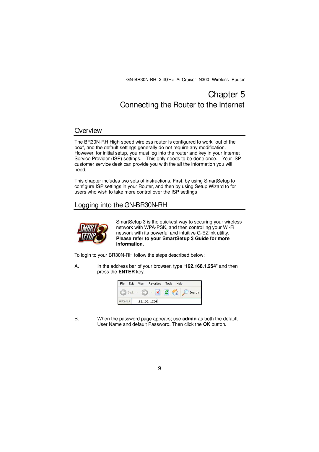 Gigabyte manual Connecting the Router to the Internet, Logging into the GN-BR30N-RH 