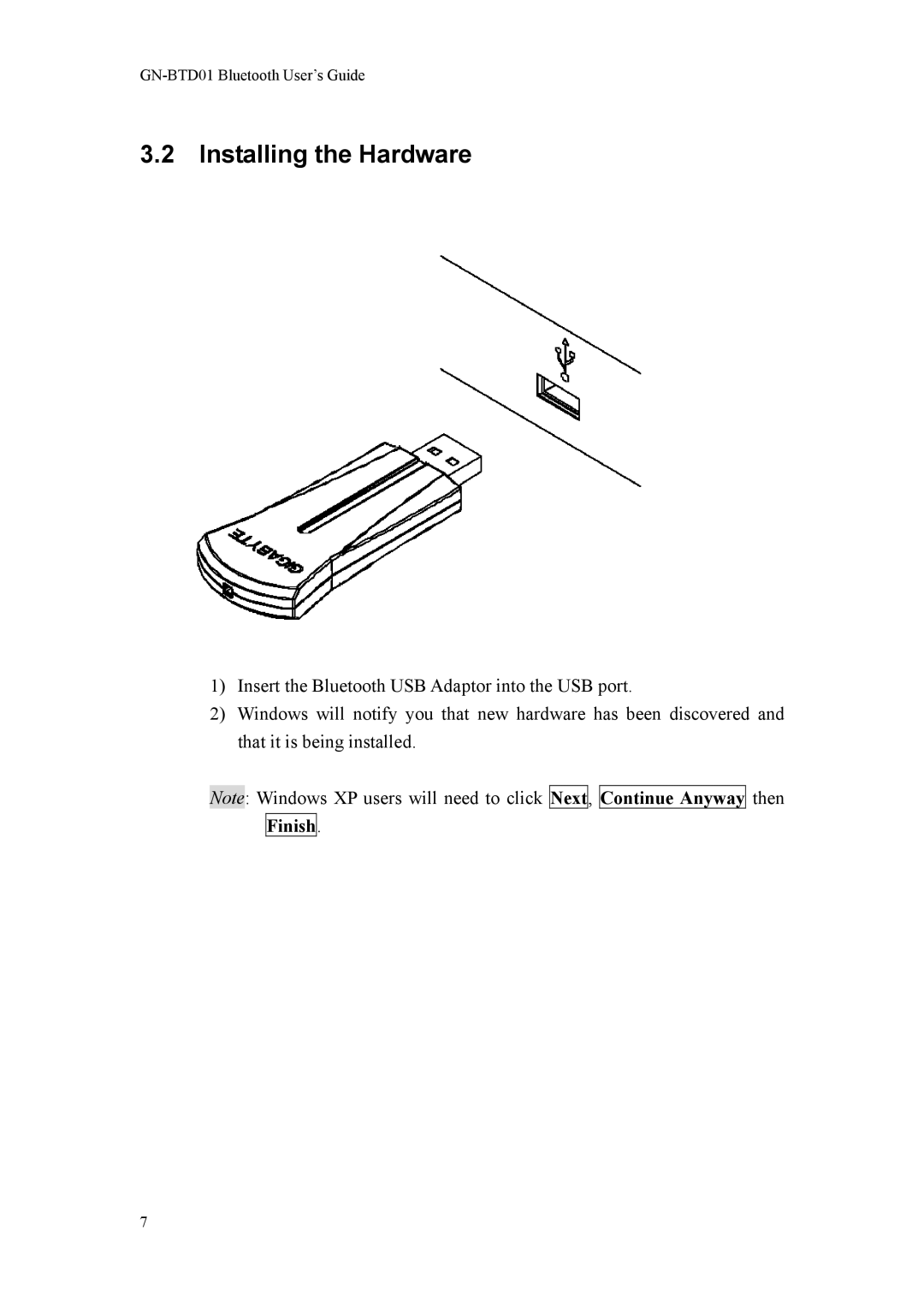 Gigabyte GN-BTD01 manual Installing the Hardware 