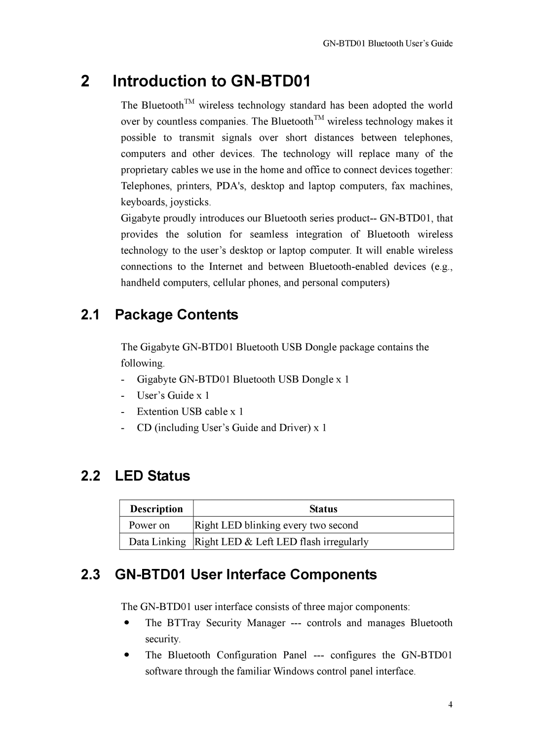 Gigabyte manual Introduction to GN-BTD01, Package Contents, LED Status, GN-BTD01 User Interface Components 